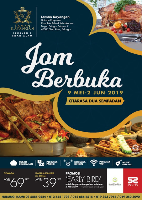 Jom Berbuka Laman Kayangan Shah Alam Malaysian Foodie