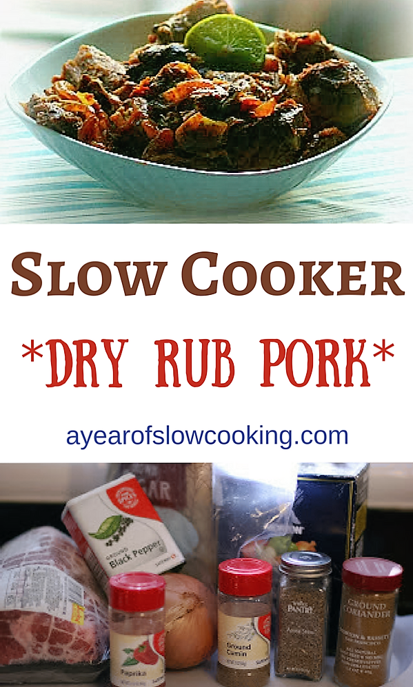 Slow Cooker Dry Rub Pork Roast A Year of Slow Cooking