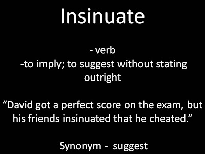 ESL Lesson Aja Aja English: New Vocabulary Word: Insinuate