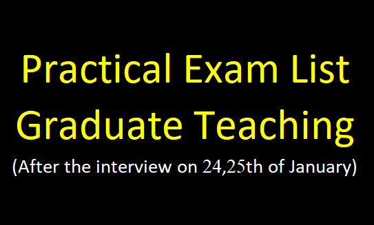 Practical Exam List : Graduate Teaching (After the interview on 24,25th of January)