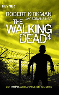 The Walking Dead 04 - The Fall of the Governor, Teil 2 von Robert Kirkman & Jay Bonansinga