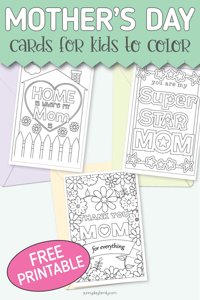 Adorable FREE Printable Mother's Day Cards for Kids to Color | Sunny ...