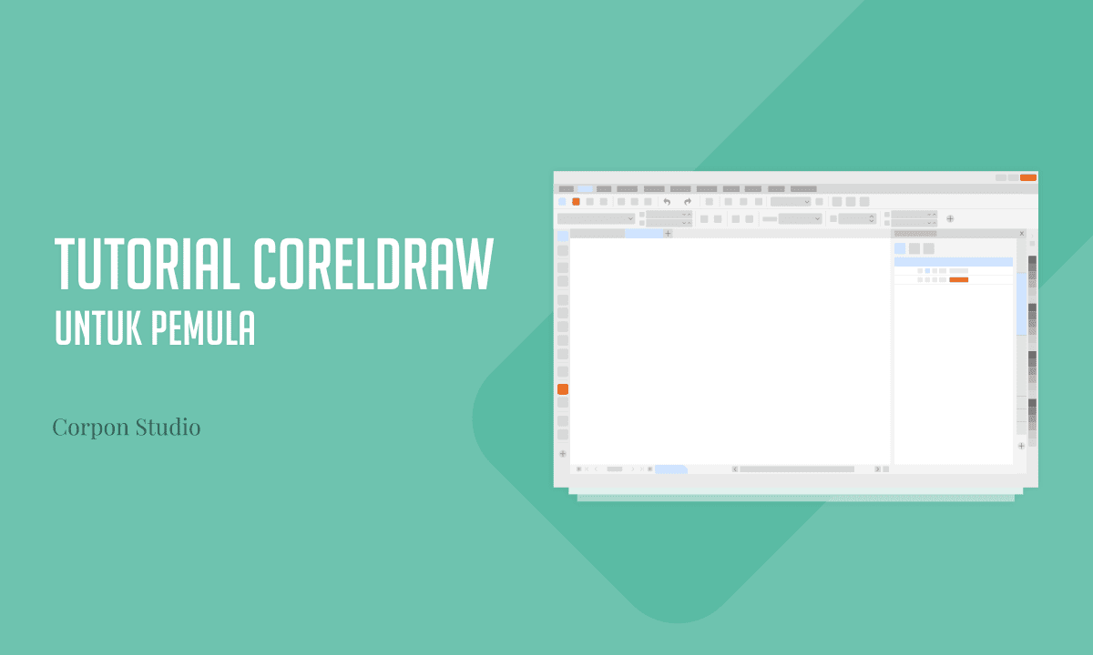 Tutorial Dasar CorelDRAW untuk Pemula Tutorial Dasar CorelDRAW untuk Pemula