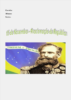Capa de Trabalho Escolar Proclamação da República - 15 de novembro