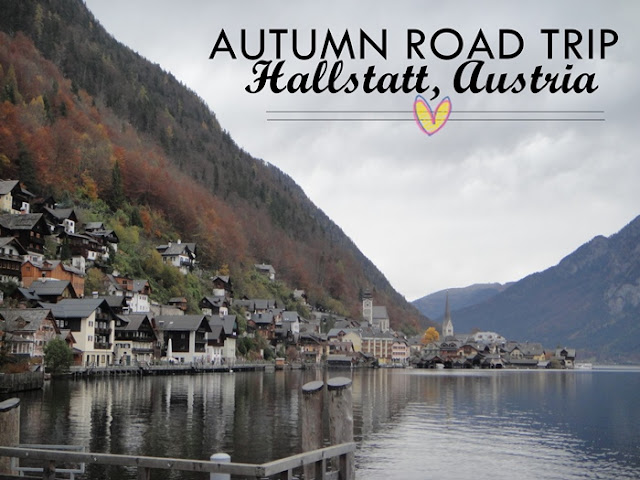 Impromptu Road Trip to Hallstatt, Austria