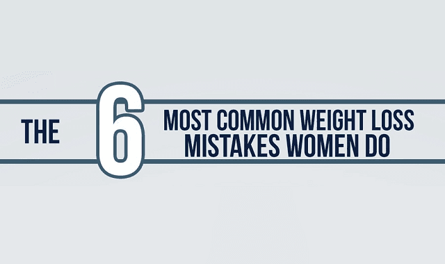 Image: The 6 Most Common Weight Loss Mistakes Women Do