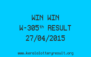 WIN WIN W 305 Lottery Result 27-4-2015