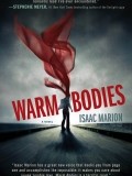 Khi Xác Chết Biết Yêu, Warm Bodies