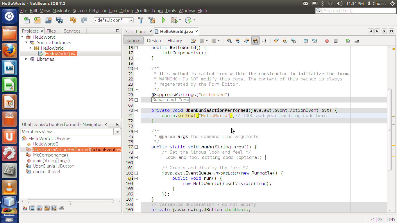 HELLO WORLD NetBeans ~ ( JAM = Java Itu Menyenangkan )