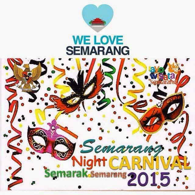 SEMARANG NIGHT CARNIVAL - SEMARAK SEMARANG 2015