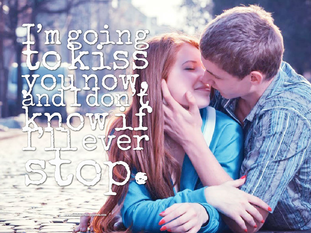 im going to kiss you-good morning romantic kiss images quotes