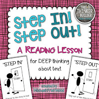 https://www.teacherspayteachers.com/Product/FREEBIE-Step-In-Step-Out-A-Reading-Lesson-for-DEEP-Thinking-1051189