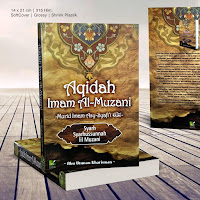 Buku Aqidah Imam Al-Muzani Murid Imam Asy-Syafi’i