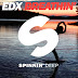 EDX ‘Breathin’ // Out 2nd June on Spinnin Deep