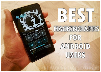 Best Android Hacking Apps & Tools For Android Users - THE HACKiNG SAGE