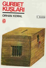Gurbet Kuslari,romani, Orhan Kemal