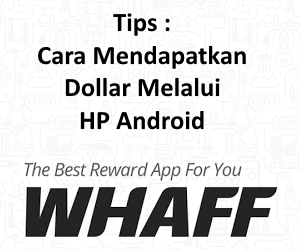 Cara mendapatkan uang dollar dari android Cara mendapatkan uang dollar dari android