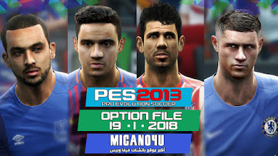PES 2013 Next Season Patch 2017/2018 Option File Update 19/01/2018 PES 2013 Next Season Patch 2017/2018 Option File Update 19/01/2018