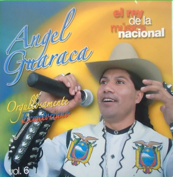 RAFA ECUADOR Angel Guaraca Vol 6