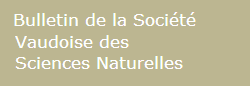 Bulletin de la Société Vaudoise des Sciences Naturelles