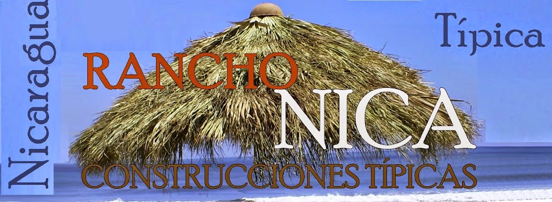 Rancho Nica ǀ Construcciones Típicas Nicaragüenses