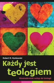 (250) Każdy jest teologiem