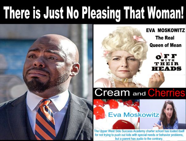 Image result for big education ape eva moskowitz “got to go” list,