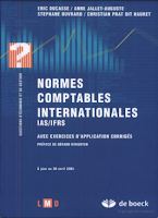 Normes Comptables Internationales IAS IFRS - Avec exercices d'application corrigés (Broché)