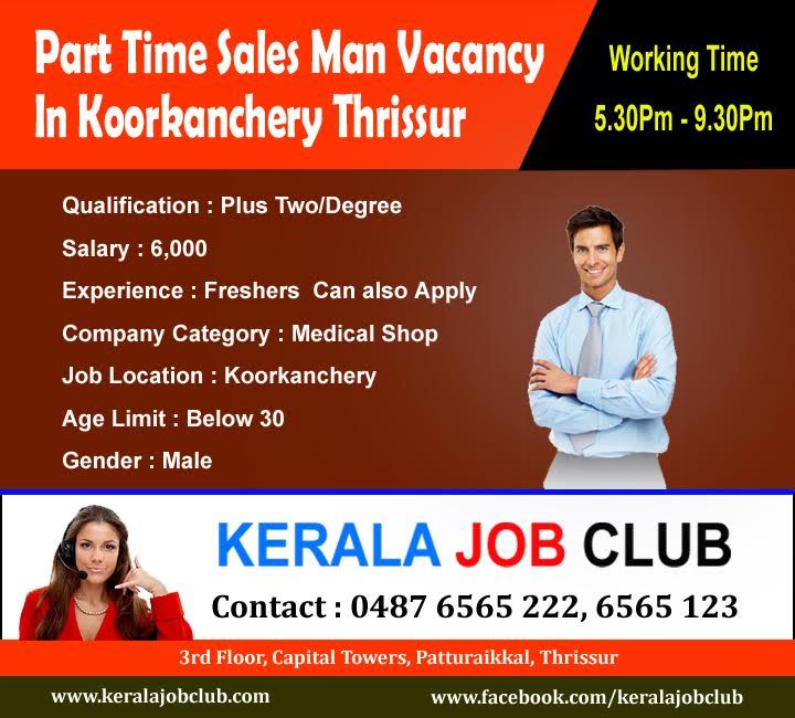 Part Time Sales Man Job Vacancies In Thrissur