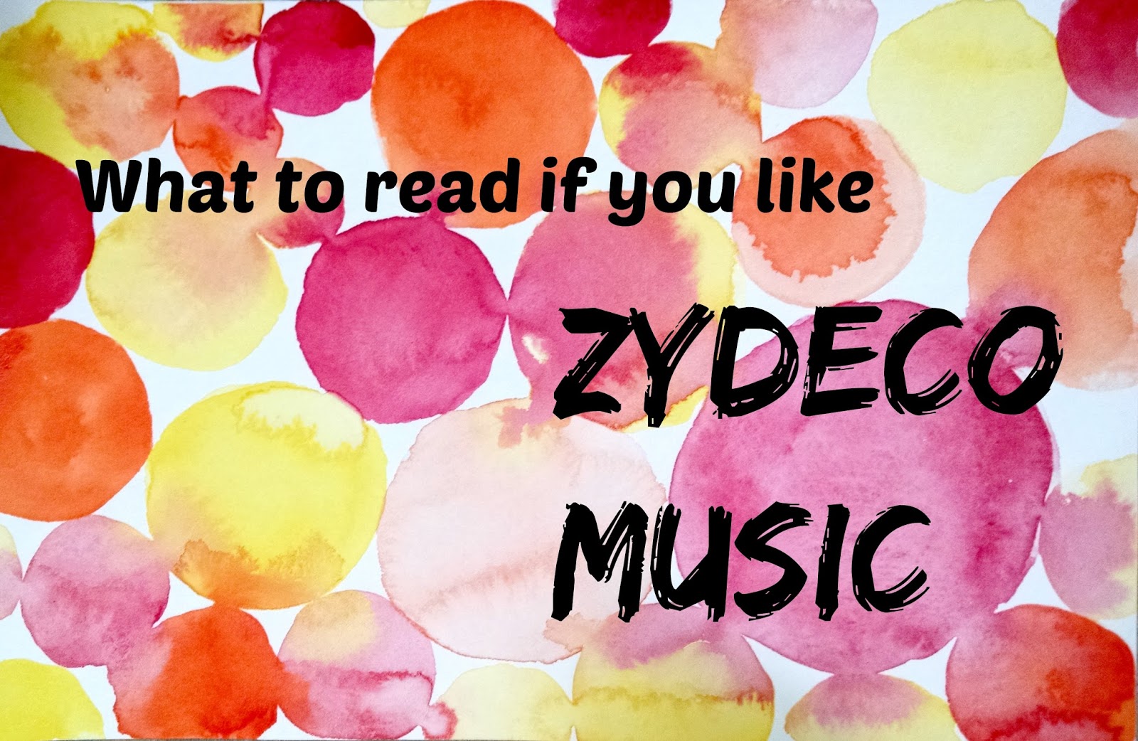 Everead What to Read If You Love Zydeco Music!