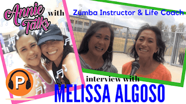 Annie Talks with Zumba Instructor and Life Coach Mel Algoso