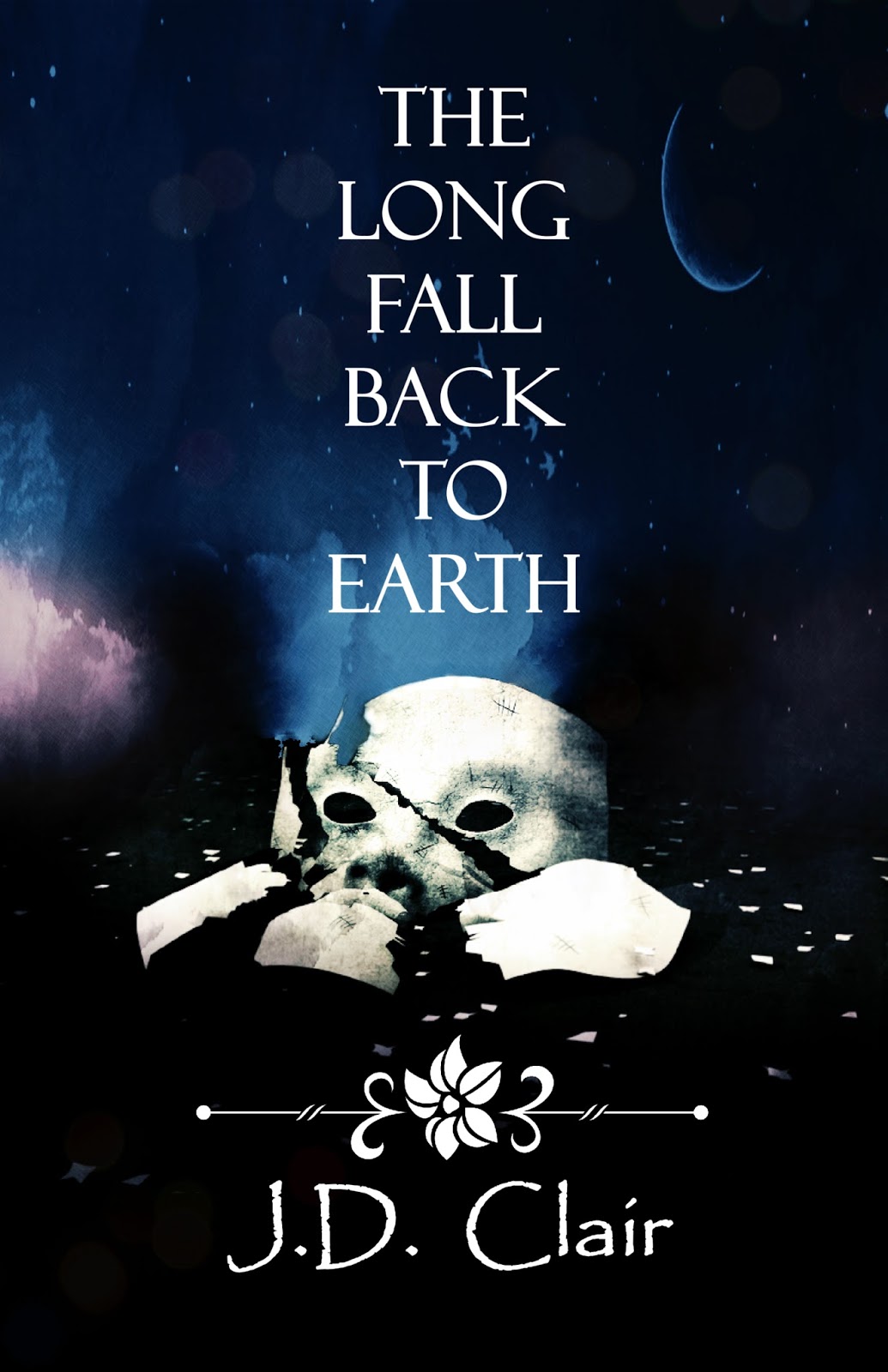 THE LONG FALL BACK TO EARTH