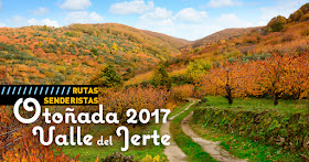 Senderismo en la Otoñada 2017. Valle del Jerte