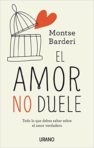 Mi tarde junto a un libro: Reseña El amor no duele - Montse Barderi