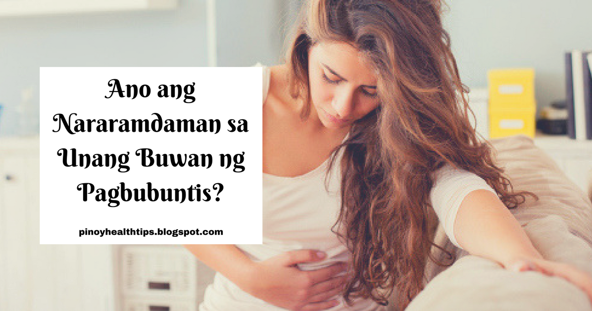 Ano ang Nararamdaman sa Unang Buwan ng Pagbubuntis?