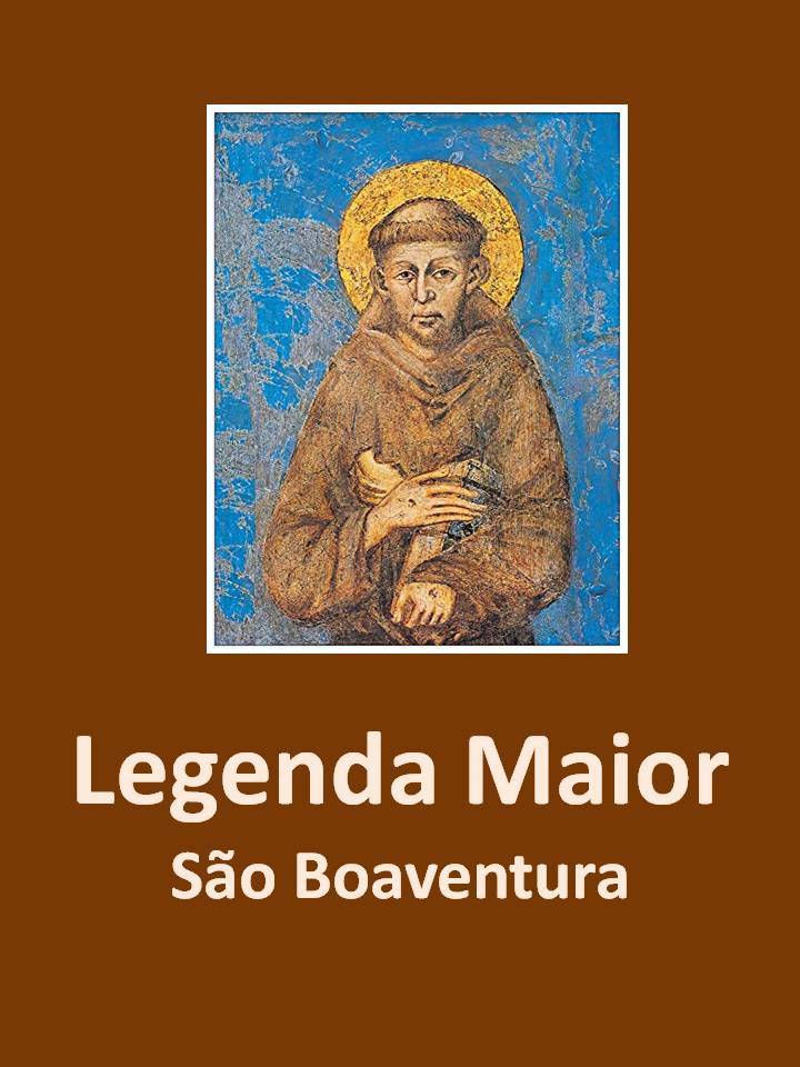 Legenda Maior - São Boaventura