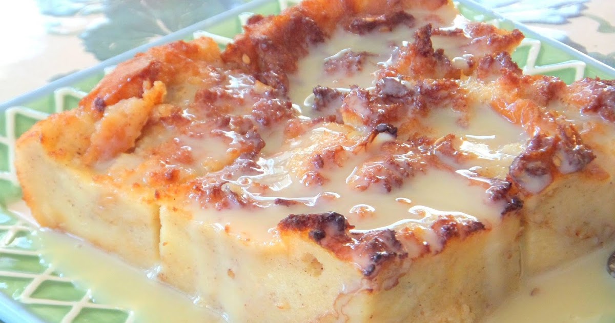 Welcome Home Blog: Bread Pudding with Vanilla Cream Sauce