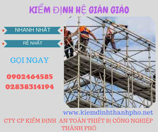 kiểm định hệ dàn giáo