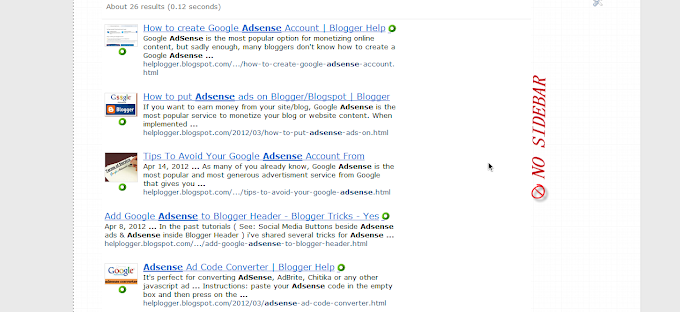 How to Hide Blogger Sidebar to Display AdSense For Search Results