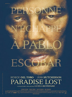 Poster for the Pablo Escobar thriller Paradise Lost starring Benicio Del Toro