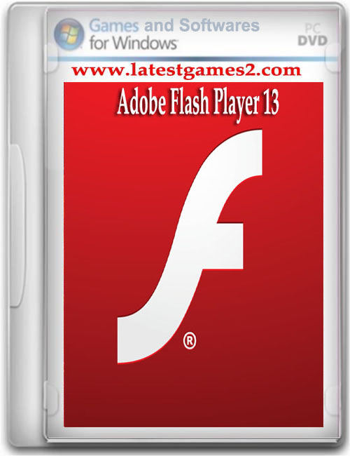 Free Download Adobe Flash Player 13.0 Full Package