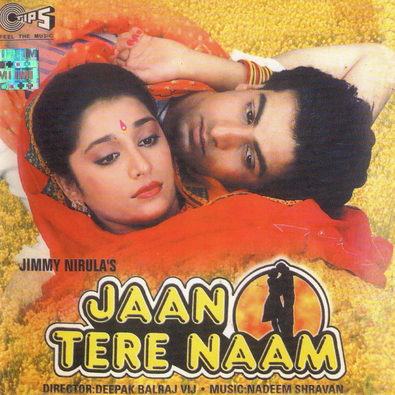 ALL SONGS FREE DOWNLOAD AND LISTEN ONLINE: Jaan Tere Naam (1992) Songs ALL SONGS FREE DOWNLOAD AND LISTEN ONLINE: Jaan Tere Naam (1992) Songs
