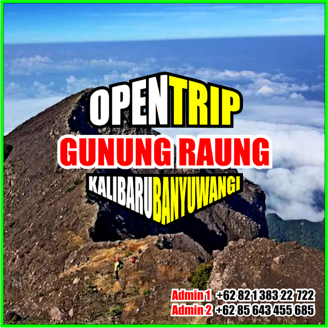 Open Trip Raung, Kerinci, Merbabu, Latimojong, Argopuro, Sumbing, Sindoro - Porter Gunung 2022