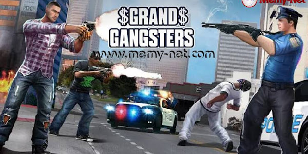 تحميل لعبة رجل العصابات Grand Gangsters 3D MOD مهكرة