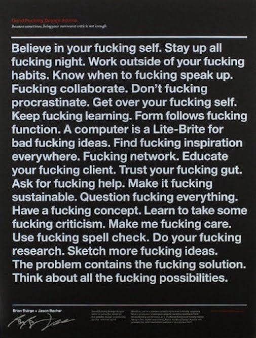 A good fucking advice