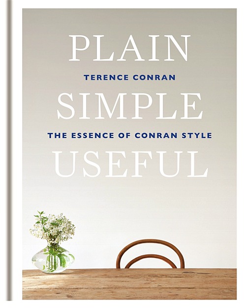 plainsimpleuseful - Plain Simple Useful: The Essence of Conran Style