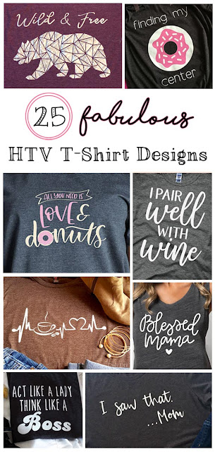 25 Amazing HTV designs, perfect for anyone with a cricut or silhouette machine. 
 Many of the files are available for download!