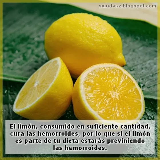 Los beneficios de consumir limón. Cura y previene hemorroides.