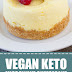 Vegan Keto Microwave Cheesecake