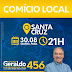 GERALDO MELO PARTICIPA HOJE DE ENCONTRO DE BAIRRO COM TOMBA FARIAS E CONCEDE ENTREVISTA A RÁDIO SANTA CRUZ AM
